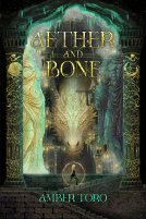 book cover for Aether and Bone