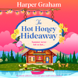 book cover for The Hot Honey Hideaway