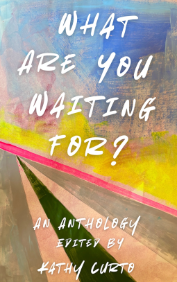book cover for What Are You Waiting For?