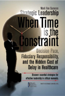 book cover for Strategic Leadership: When Time is the Constraint