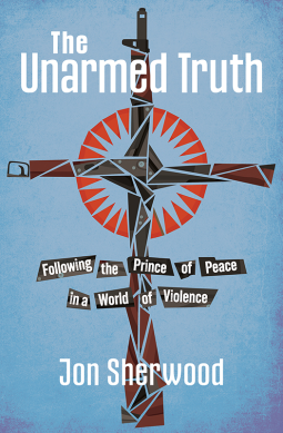 book cover for The Unarmed Truth