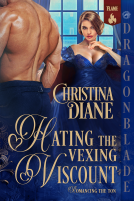 book cover for Hating the Vexing Viscount