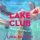 book cover for The Lake Club
