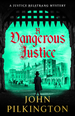 book cover for A Dangerous Justice