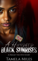 book cover for A Hundred Black Sunrises : A Friday the 13th Story