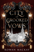book cover for City of Crooked Vows