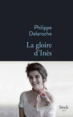 Couverture du livre pour La gloire d'Inès
