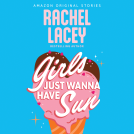 book cover for Girls Just Wanna Have Sun