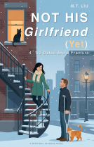 book cover for Not His Girlfriend (Yet)