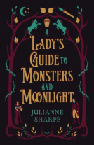 book cover for A Lady's Guide to Monsters and Moonlight