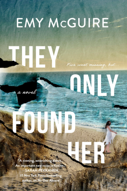 book cover for They Only Found Her