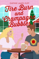 book cover for Fire Burn and Champagne Bubbles