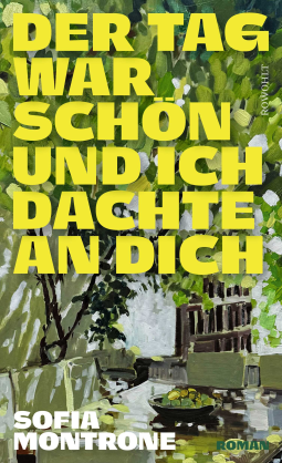 Buchcover für Der Tag war schön und ich dachte an dich