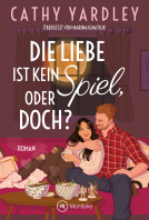 Buchcover für Die Liebe ist kein Spiel, oder doch?