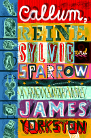 book cover for Callum, Reine, Sylvie and Sparrow