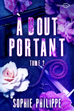 Couverture du livre pour A Bout Portant Tome 2