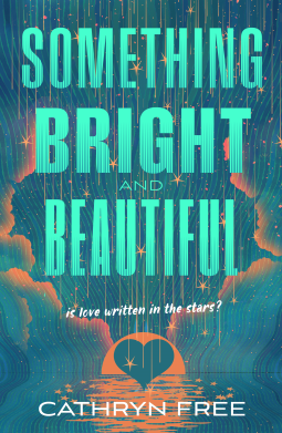 book cover for Something Bright and Beautiful