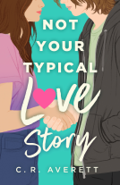 book cover for Not Your Typical Love Story