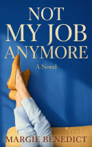 book cover for Not My Job Anymore
