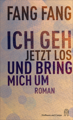 Buchcover für Ich geh jetzt los und bring mich um