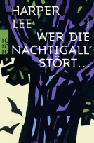 Buchcover für Wer die Nachtigall stört ...