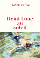 Couverture du livre pour Demi-Lune au soleil