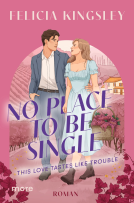 Buchcover für Tastes Like Trouble – No Place to Be Single