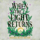 book cover for When the Light Returns