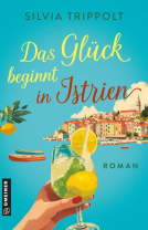Buchcover für Das Glück beginnt in Istrien
