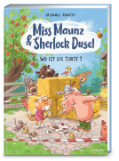 Buchcover für Miss Maunz & Sherlock Dusel – Wo ist die Torte?