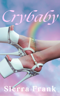 book cover for Crybaby: Diary Of a Girlhood Interrupted