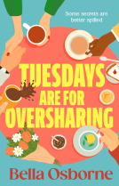 book cover for Tuesdays are for Oversharing