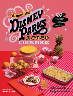 book cover for The Unofficial Disney Parks Retro Cookbook