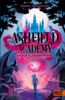 Buchcover für Ashfield Academy - Der Ruf des Wasserspeiers