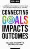 book cover for Connecting Goals to Impacts and Outcomes