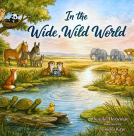 book cover for In the Wide, Wild World