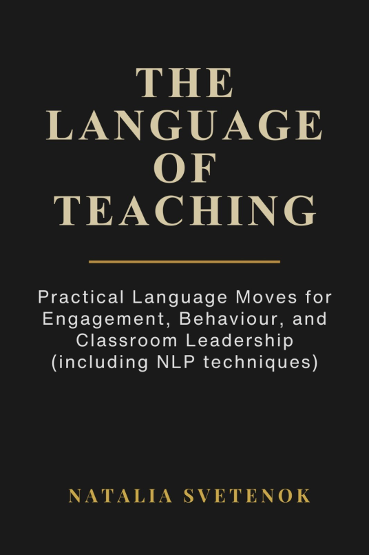 The Language of Teaching | Natalia Svetenok | 9781918746716