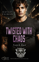 Buchcover für Notorious Devils MC Teil 12: Twisted with Chaos (Cash Bar)