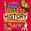 book cover for The Big Book of Useless History Knowledge