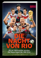 Buchcover für Die Nacht von Rio. Als wir Weltmeister wurden
