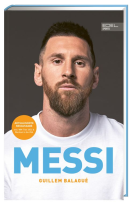 Buchcover für MESSI. Die ultimative Biografie des Weltmeisters
