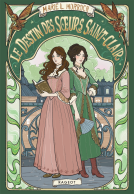 Couverture du livre pour Le destin des soeurs Saint-Clair