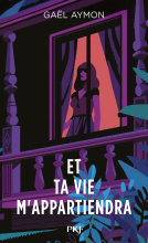 Couverture du livre pour Et ta vie m'appartiendra