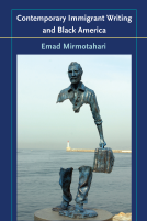 book cover for Contemporary Immigrant Writing and Black America