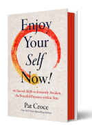 book cover for Enjoy Your Self Now!