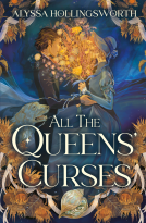 book cover for All The Queens' Curses