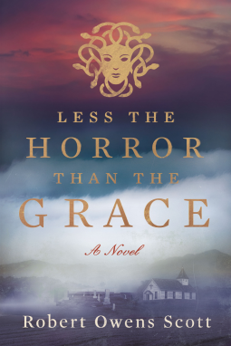book cover for Less the Horror than the Grace