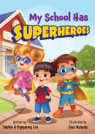book cover for My School Has Superheroes