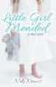 Cover Image: Little Girl Mended