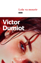 Couverture du livre pour Lola va mourir